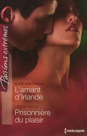 Couverture du produit · L'amant d'Irlande - Prisonnière du plaisir