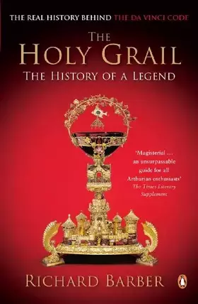 Couverture du produit · The Holy Grail: The History of a Legend