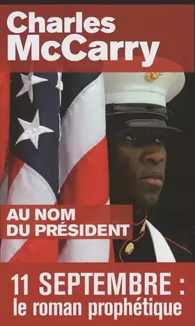Couverture du produit · Au nom du président