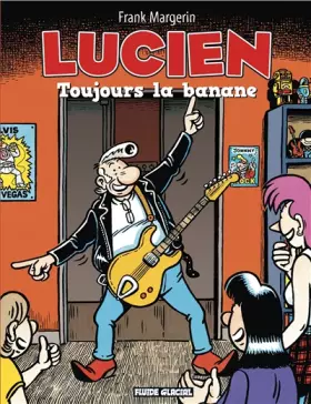 Couverture du produit · Lucien, Tome 9 : Toujours la banane