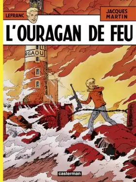 Couverture du produit · Lefranc, tome 2 : L'Ouragan de feu