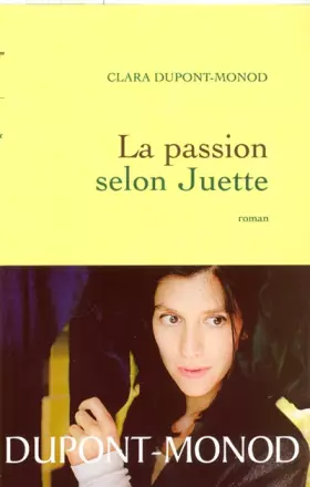 Couverture du produit · La passion selon Juette
