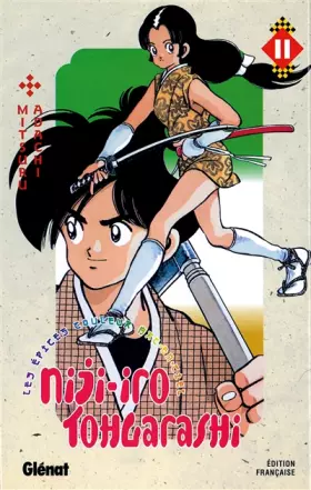 Couverture du produit · Niji-Iro Tohgarashi Vol.11