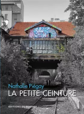 Couverture du produit · La Petite Ceinture