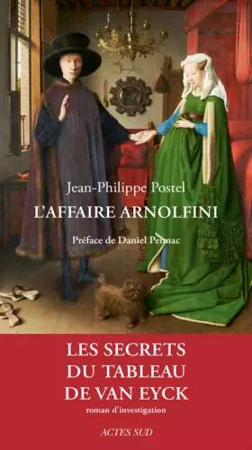 Couverture du produit · L'affaire Arnolfini : Enquête sur un tableau de Van Eyck