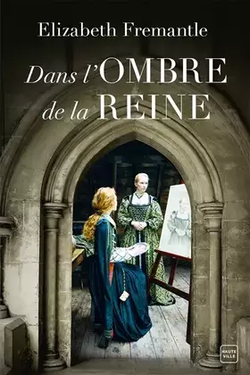 Couverture du produit · Dans l'ombre de la reine