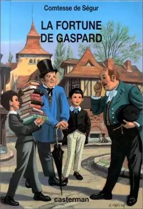 Couverture du produit · La fortune de Gaspard