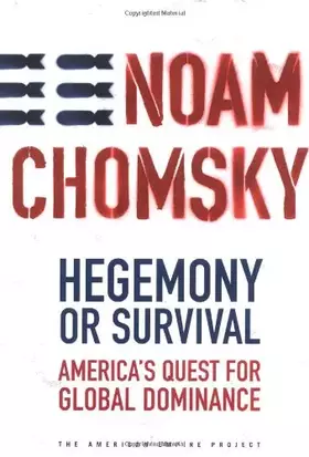 Couverture du produit · Hegemony or Survival: America's Quest for Global Dominance