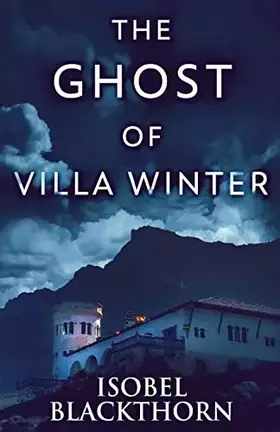 Couverture du produit · The Ghost Of Villa Winter (Canary Islands Mysteries)