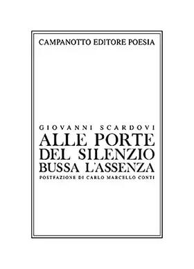 Couverture du produit · Alle porte del silenzio bussa l'assenza