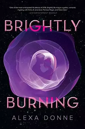Couverture du produit · Brightly Burning: A YA Gothic Sci-Fi Romance – A Jane Eyre Retelling with Mystery and Deadly Secrets