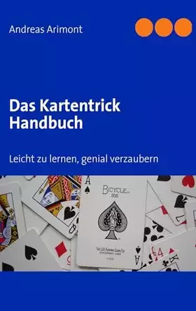 Couverture du produit · Das Kartentrick Handbuch: Leicht zu lernen, genial verzaubern