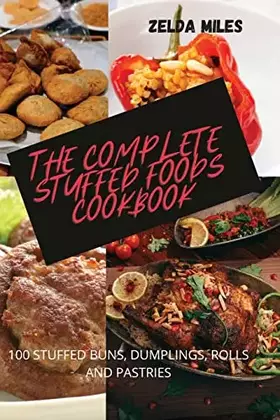 Couverture du produit · The Complete Stuffed Foods Cookbook