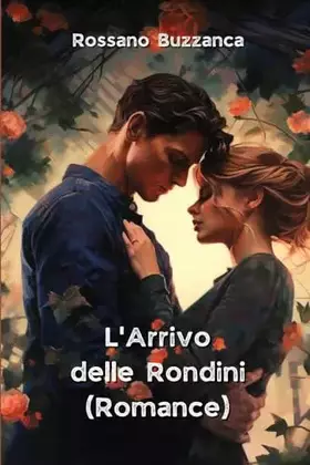 Couverture du produit · L'Arrivo delle Rondini (Romance) (Iban Edition)
