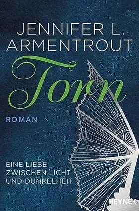 Couverture du produit · Torn – Eine Liebe zwischen Licht und Dunkelheit: Roman (Wicked-Reihe, Band 2)