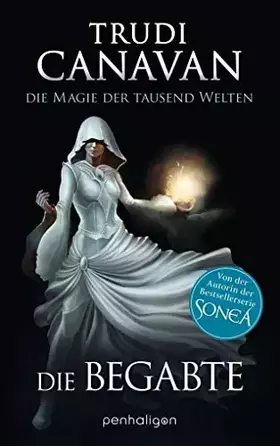 Couverture du produit · Die Magie der tausend Welten - Die Begabte: Roman (Tyen & Rielle)