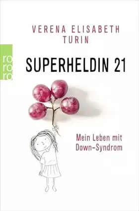 Couverture du produit · Superheldin 21: Mein Leben mit Down-Syndrom