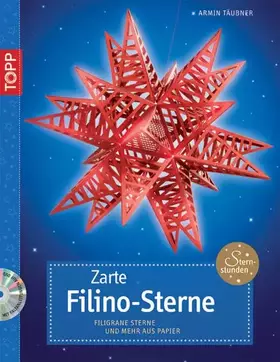 Couverture du produit · Zarte Filino-Sterne: Filigrane Sterne und mehr aus Papier