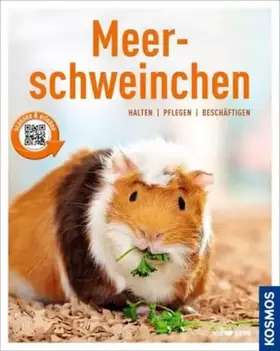 Couverture du produit · Meerschweinchen: halten, pflegen, beschäftigen
