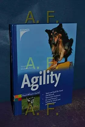 Couverture du produit · Agility: Sport und Spaß für Hund und Mensch - Vom ersten Hindernis bis zum Parc ours - Schritt für Schritt zum perfekten Team