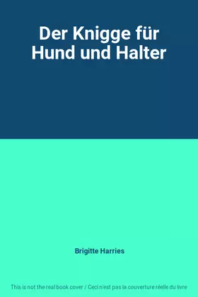 Couverture du produit · Der Knigge für Hund und Halter