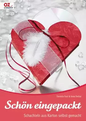 Couverture du produit · Schön eingepackt: Schachteln aus Karton selbst gemacht