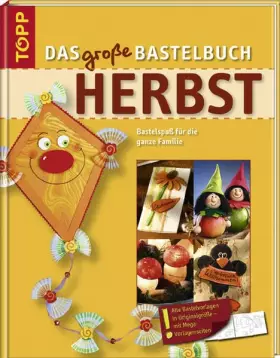 Couverture du produit · Das große Bastelbuch Herbst: Kreative Ideen für die ganze Familie