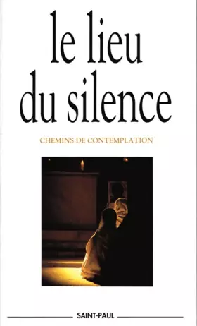 Couverture du produit · Le lieu du silence