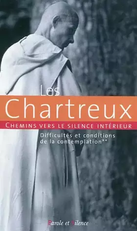 Couverture du produit · Chemin vers le silence interieur avec les chartreux ii