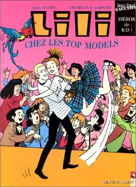 Couverture du produit · Les Nouvelles Aventures de Lili : Lili chez les Tops Models