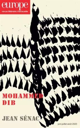 Couverture du produit · MOHAMMED DIB / JEAN SENAC: N° 1094-1095-1096 JUIN-JUILLET-AOÛT 2020