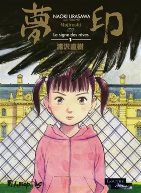 Couverture du produit · Mujirushi ou Le signe des rêves (Tome 1)