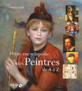 Couverture du produit · Petite encyclopédie des peintres de A à Z