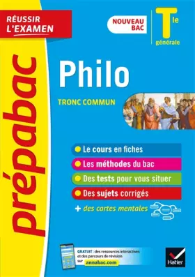 Couverture du produit · Philosophie Tle générale - Prépabac Réussir l'examen Bac 2022: nouveau programme de Terminale