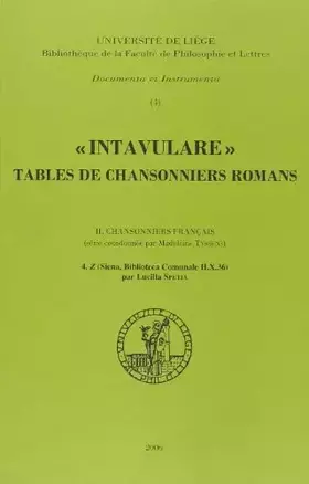 Couverture du produit · "Intavulare". Tables des Chansonniers Romans