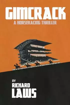 Couverture du produit · Gimcrack: A British horse racing thriller