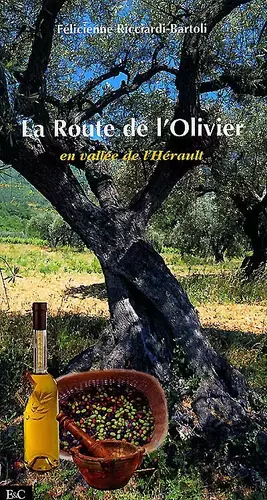 Couverture du produit · La route de l'olivier en vallée de l'Hérault