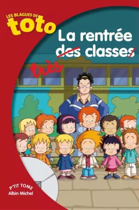 Couverture du produit · Les blagues de Toto - La rentrée très classe - poche 13