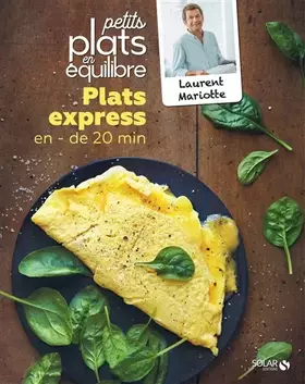 Couverture du produit · Plats express en moins de 20 minutes - Petits plats en équilibre
