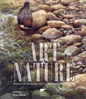 Couverture du produit · ART ET NATURE. Artistes sur le terrain dans le Parc national des Ecrins