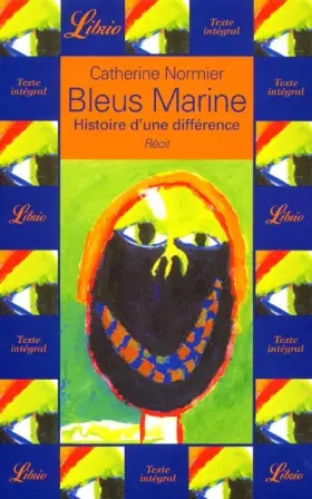 Couverture du produit · Bleus Marine. : Histoire d'une différence