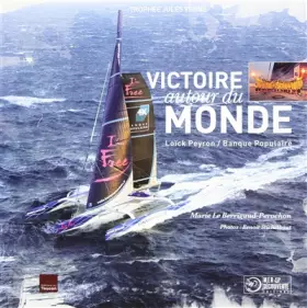 Couverture du produit · Victoire autour du monde Loïc Peyron