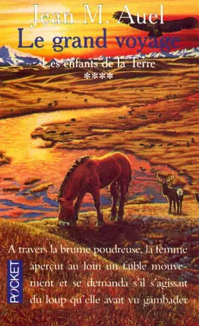 Couverture du produit · Les Enfants de la terre, tome 4 : Le Grand Voyage