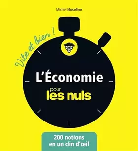 Couverture du produit · L'économie pour les Nuls - Vite et Bien