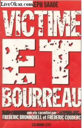 Couverture du produit · Victime et bourreau