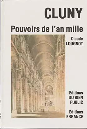 Couverture du produit · Cluny. Pouvoirs de l'an Mil
