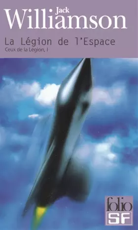 Couverture du produit · Ceux de la Légion, I : La Légion de l'Espace