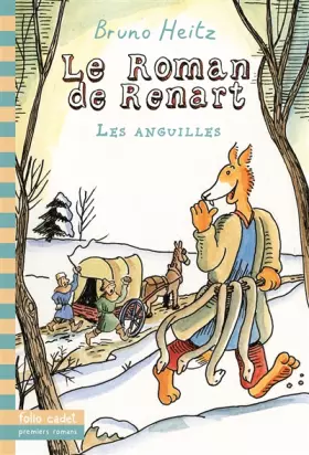 Couverture du produit · Le Roman de Renart: Les anguilles