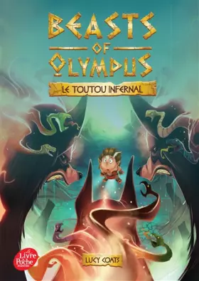 Couverture du produit · Beasts of Olympus - Tome 2 - Le Toutou infernal