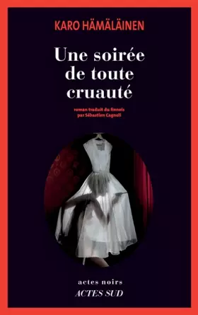 Couverture du produit · Une soirée de toute cruauté: Tragédie